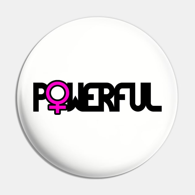 Powerful Woman Pin by Girona