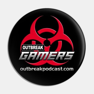 OUTBREAK GAMERS Pin