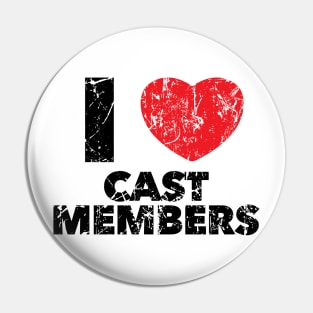 I Love Cast Members Pin