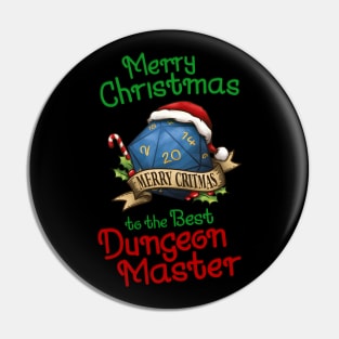 Merry Christmas to the best Dungeon Master Pin