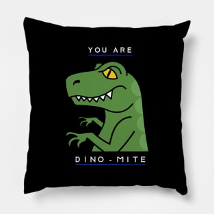 You Are Dino Mite - Funny Dinosaur Doodle Pillow