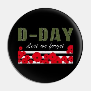 WW2 D Day Lest We Forget Pin