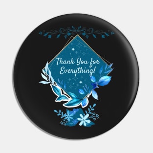 Thank You-Thanksgiving Blue Shade Print Pin