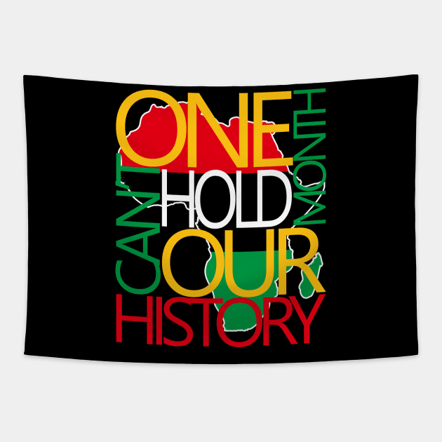 One Month Can't Hold Our History Melanin African Afro Hair Tapestry by Gendon Design