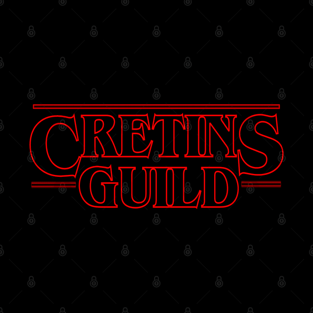 Stranger Guilds by CretinsGuild