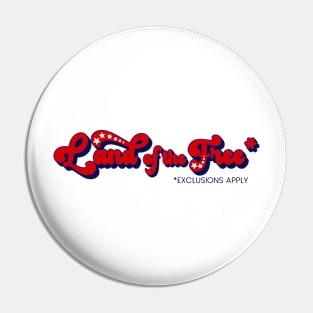 Land of the Free Patriotic Design Pin