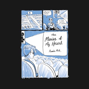 The Movies of My Heart T-Shirt