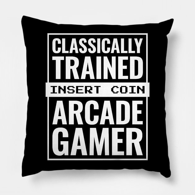 Classically Trained Arcade Gamer Pillow by Bunny Prince Design