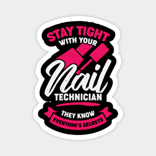 Funny Nail Salon Tech Technician Gift Magnet