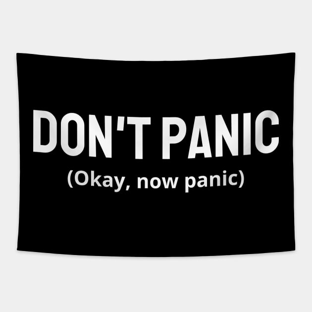 Don't panic Tapestry by Word and Saying