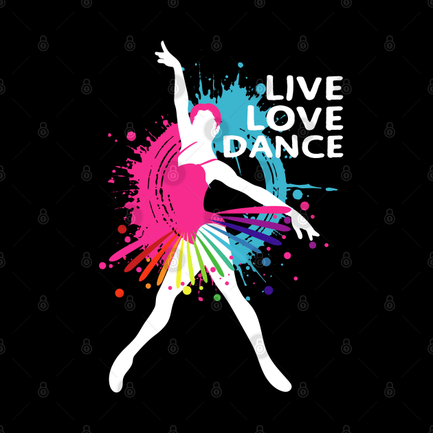 Cute Live-Love-Dance Ballet Dancers Teacher by PunnyPoyoShop