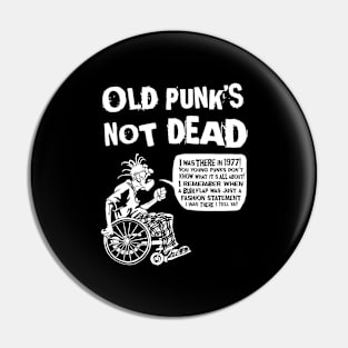 old punks not dead Pin