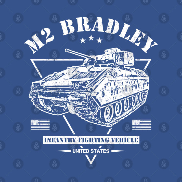 Disover M2 Bradley Infantry Fighting Vehicle - Us Army - T-Shirt