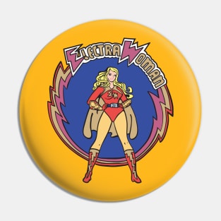 Electra Woman Pin