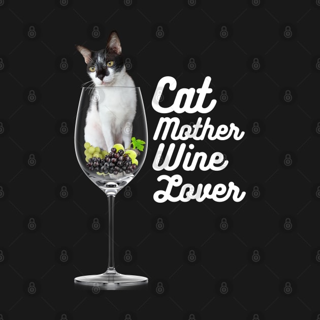 Cat Lover, Wine Mother by leBoosh-Designs