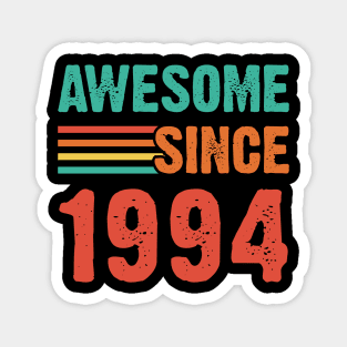 Vintage Awesome Since 1994 Magnet