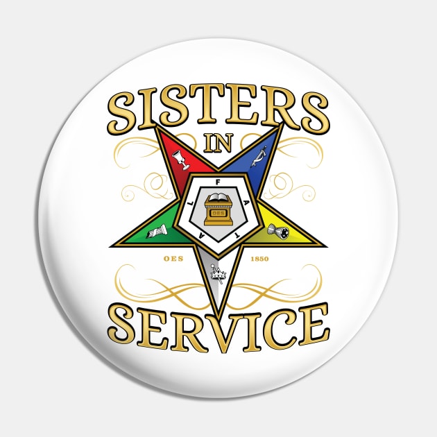 OES Sisters In Service Order Of The Eastern Star Pin by Master Mason Made