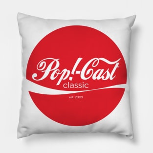 Enjoy PoP!-Cast Classic Pillow