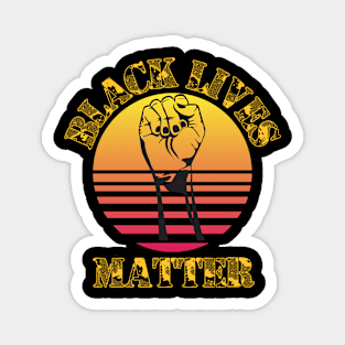 Black Lives Matter BLM slogan Magnet