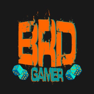 BRD GAMER T-Shirt