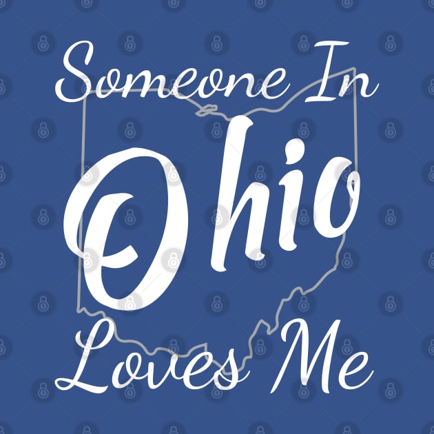 Someone In Ohio Loves Me State Map Silhouette by jutulen