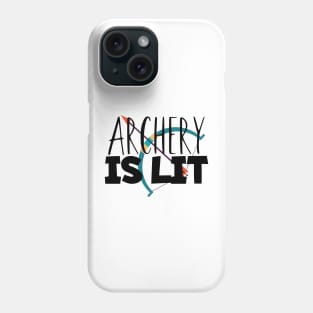 Archery is lit Phone Case