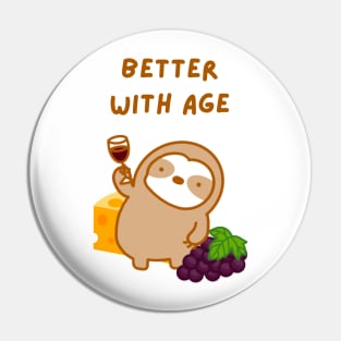 Better with Age Wine and Cheese Sloth Pin