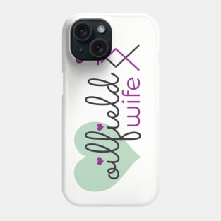 Oilfield Wife Phone Case