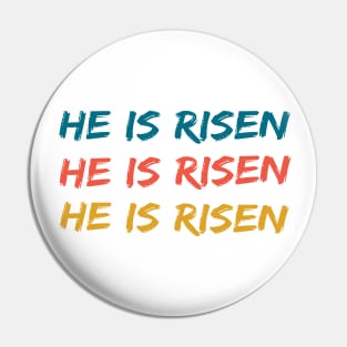 He Is Risen Cool Inspirational Easter Christian Pin