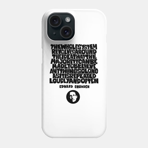 Unveiling Truth: Edward Snowden's Insight on Repetition and Belief Phone Case by Boogosh