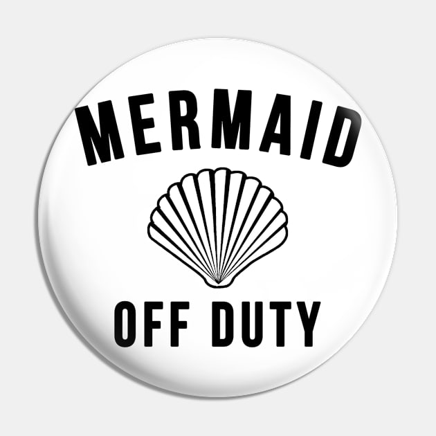 Mermaid Off Duty Pin by hothippo