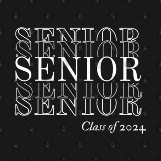 Senior 2024 Class of 2024 Seniors Graduation 2024 Graduate Senior