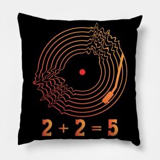 2+2 = 5(RADIOHEAD) Pillow