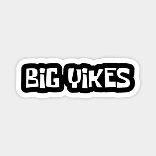 Big Yikes Slang Magnet