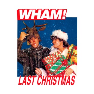 Wham! Last Christmas T-Shirt