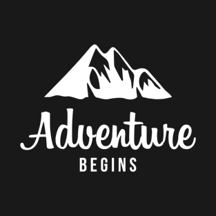 Mountains Adventure Begins T-Shirt