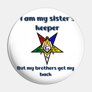 I am My Sisters Keeper Pin