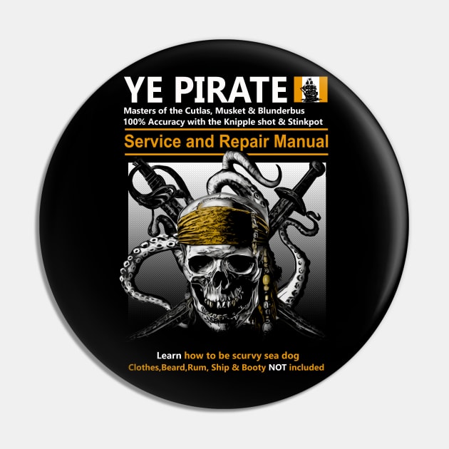 Ye Pirate - Variant Pin by outlawalien