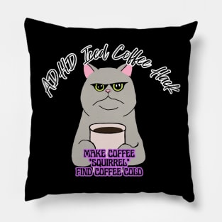 ADHD Iced Coffee Cat Pillow