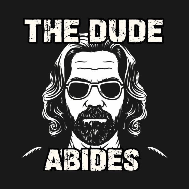 The Dude Abides Big Lebowski by Charlie Dion