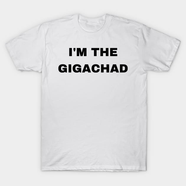 Giga Chad T-shirt Sticker for Sale by TshirtGigaChad