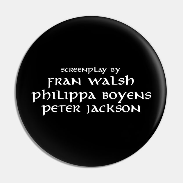 Screenplay by Walsh Boyens Jackson Pin by Dueling Genre