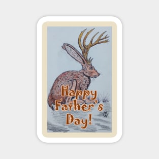 Happy Father's Day with a jackalope Magnet