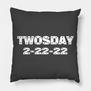 Twosday 2-22-22 Pillow