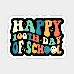 Happy 100Th Day Of School Teacher Kids 100 Days Of School Magnet