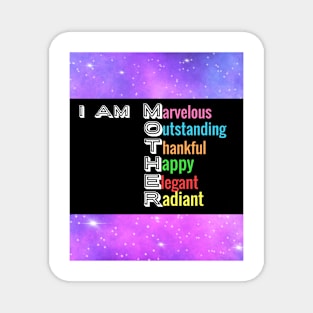 I Am Mother: Unique Thoughtful Gifts for Moms for Mother's Day Magnet