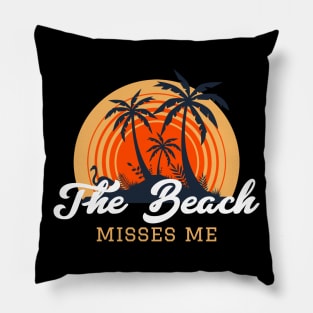 The Beach Miss Me, Palm Trees with Vintage Sunset Pillow