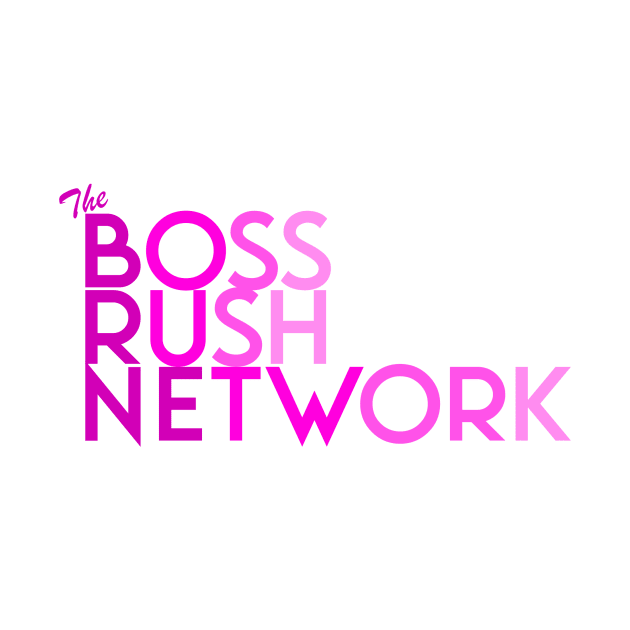 Boss Rush Network Logo (Women Support) by Boss Rush Media | Boss Rush Network