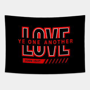 Love One Another Christian T-shirt Tapestry