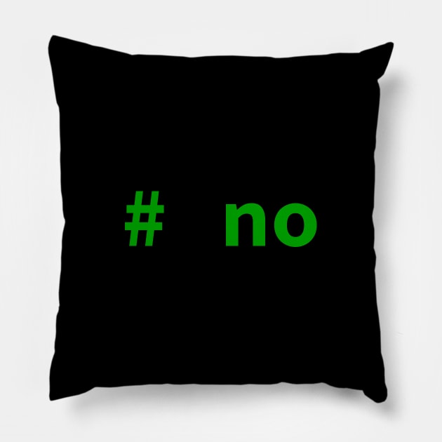 # no comment (Python/Perl/mySQL/Shell) Pillow by ObscureDesigns